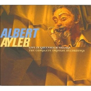 ALBERT AYLER - Live In Greenwich Village - The Complete Impulse Recordings