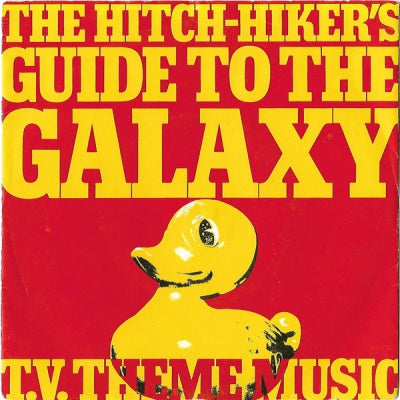 VARIOUS - The Hitch-Hiker's Guide To The Galaxy T. V. Theme Music