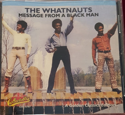 THE WHATNAUTS - Message From A Black Man