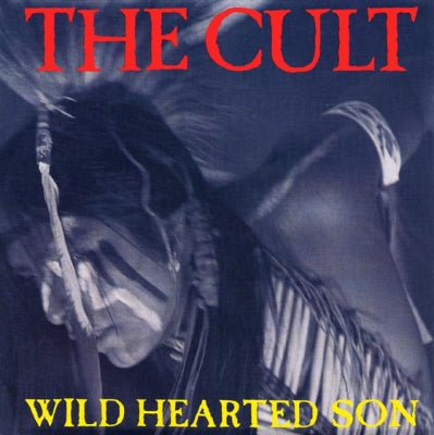 THE CULT - Wild Hearted Son
