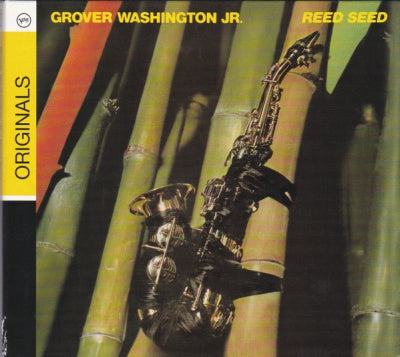 GROVER WASHINGTON, JR. - Reed Seed