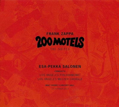 FRANK ZAPPA, ESA-PEKKA SALONEN, LOS ANGELES PHILHARMONIC & LOS ANGELES MASTER CHORALE - 200 Motels. The Suites