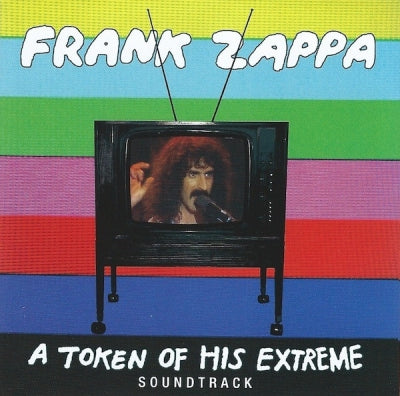 FRANK ZAPPA - A Token Of His Extreme