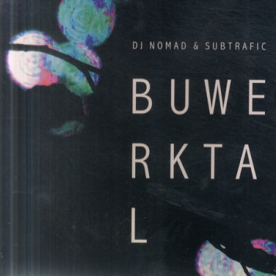 DJ NOMAD & SUBTRAFIC - Buwerktal