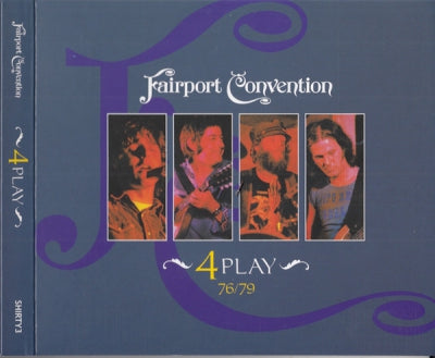 FAIRPORT CONVENTION - 4 Play (76/79)