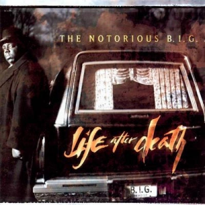 THE NOTORIOUS B.I.G - Life After Death