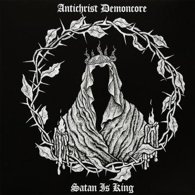 ANTICHRIST DEMONCORE (ACXDC) - Satan Is King