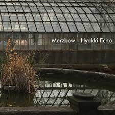 MERZBOW - Hyakki Echo