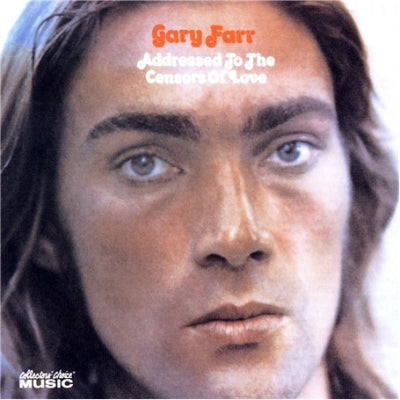 GARY FARR - Addressed To The Censors Of Love