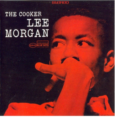 LEE MORGAN - The Cooker
