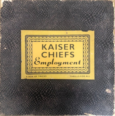 KAISER CHIEFS - Employment