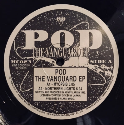 POD (AKA KENNY LARKIN) - The Vanguard EP
