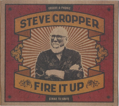 STEVE CROPPER - Fire It Up