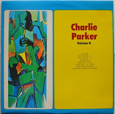 CHARLIE PARKER - Charlie Parker Volume II