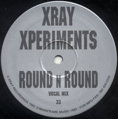 XRAY XPERIMENTS - Round N Round
