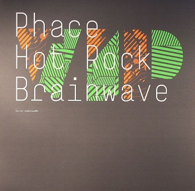 PHACE - Hot Rock (VIP) / Brainwave (VIP)