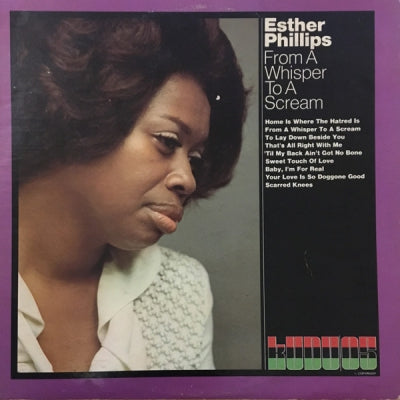 ESTHER PHILLIPS - From A Whisper To A Scream Featuring 'Home Is Where The Hatred Is'.