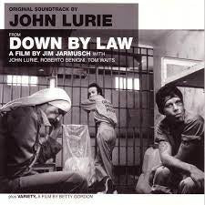 JOHN LURIE - Original Soundtracks By John Lurie From Down By Law And Variety