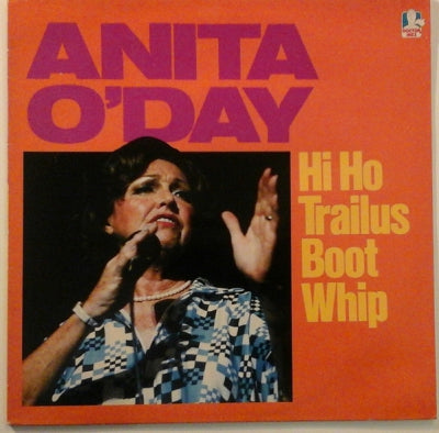 ANITA O'DAY - Hi Ho Trailus Boot Whip