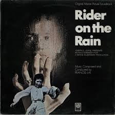 FRANCIS LAI - Rider On The Rain (Le Passager De La Pluie)