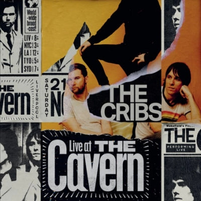 THE CRIBS - Live At The Cavern