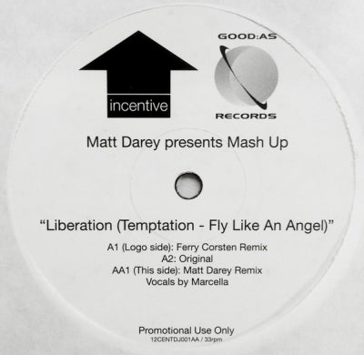 MATT DAREY PRESENTS MASH UP - Liberation (Temptation-Fly Like An Angel)