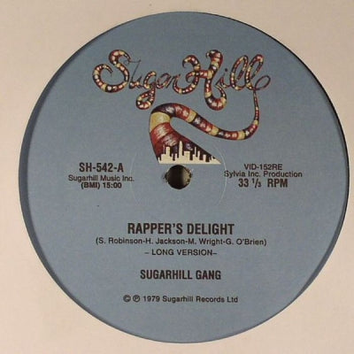 THE SUGARHILL GANG - Rapper's Delight