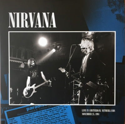NIRVANA - Live In Amsterdam, Netherlands (Paradiso - November 25, 1991)