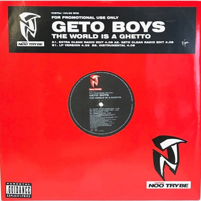 THE GETO BOYS - The World Is A Ghetto