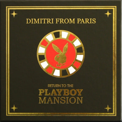 DIMITRI FROM PARIS - Return To The Playboy Mansion