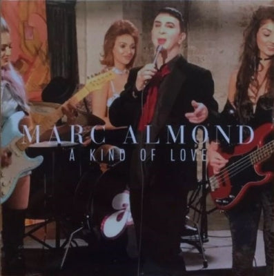 MARC ALMOND - A Kind Of Love