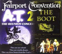 FAIRPORT CONVENTION - AT2/The Boot