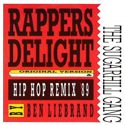 THE SUGARHILL GANG - Rapper's Delight (Hip Hop Remix '89)