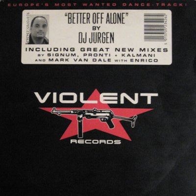 DJ JURGEN - Better Off Alone