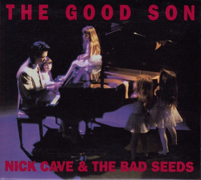 NICK CAVE AND THE BAD SEEDS - The Good Son