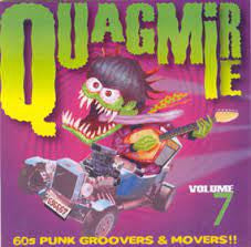 VARIOUS - Quagmire Volume 7 (60s Punk Groovers & Movers!!)