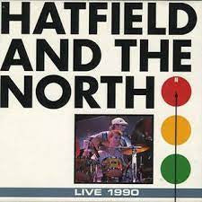 HATFIELD AND THE NORTH - Live 1990