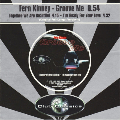 FERN KINNEY - Groove Me / Together We Are Beautiful / I'm Ready For Your Love