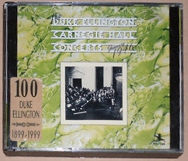 DUKE ELLINGTON AND HIS ORCHESTRA - The Duke Ellington Carnegie Hall Concerts January 1946