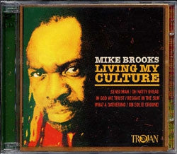 MIKE BROOKS - Living My Culture