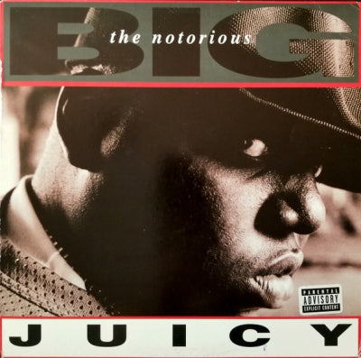 THE NOTORIOUS B.I.G - Juicy