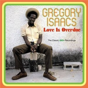 GREGORY ISAACS - Love Is Overdue: The Classic GG's Recordings