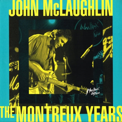 JOHN MCLAUGHLIN - The Montreux Years
