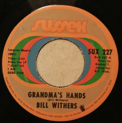 BILL WITHERS - Grandma's Hands