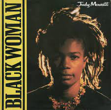 JUDY MOWATT - Black Woman