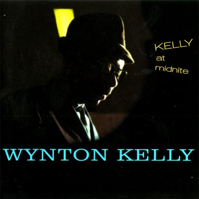 WYNTON KELLY - Kelly At Midnite