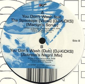 KODE9 - You Don't Wash (DJ-Kicks) (Remixes)