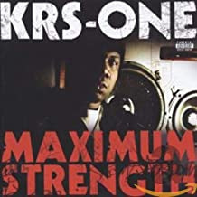 KRS-ONE - Maximum Strength (Two Thousand Eight)