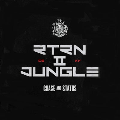 CHASE AND STATUS - RTRN II JUNGLE