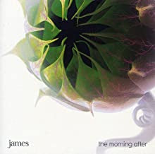 JAMES - The Morning After